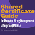Cover of the MonsterGov Shared Certificate Guide for MHME